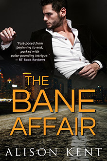 The Bane Affair by Alison Kent