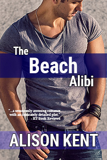 The Beach Alibi by Alison Kent