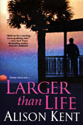 Larger Than Life