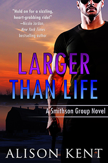 Larger Than Life by Alison Kent